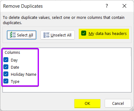 Remove Duplicates dialog box: Find Duplicates in Column and Delete Row in Excel