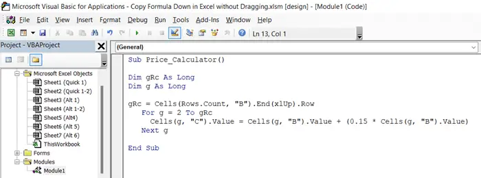 Use the VBA code to Copy Formula Down in Excel without Dragging