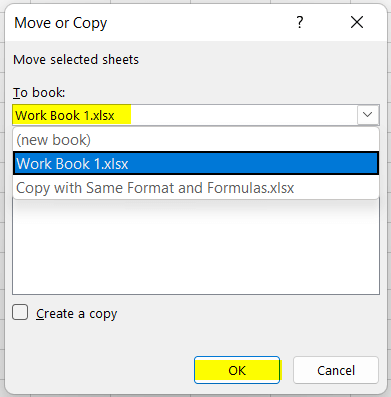 Move or Copy dialog box to use the same format and formulas in Excel