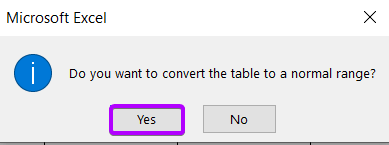 Excel message to convert the table into range