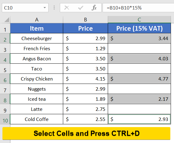 Press CTRL+D to Fill Formula Down to Specific Row in Excel