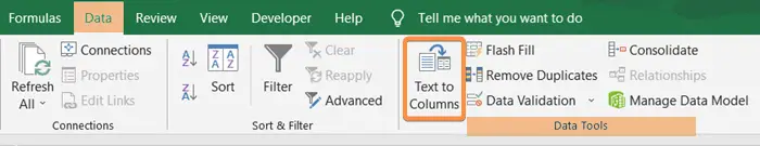 Open the Text to Columns feature from the Data Tools group in the Data tab