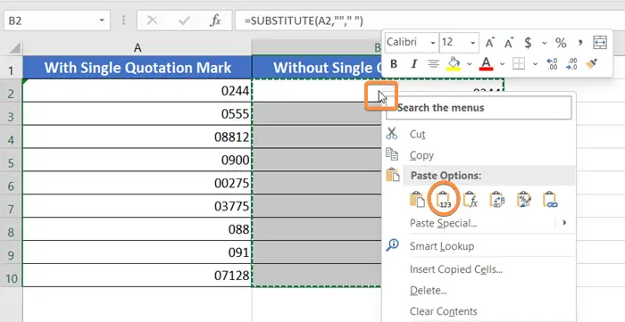 Paste (Values) the SUBSTITUTE Function to Remove Single Quotes in Excel