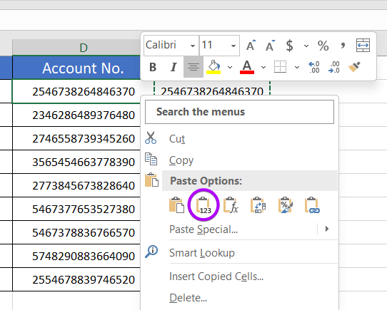 Paste Values option from the context menu in Excel