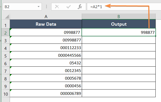 Multiplying the cell value with 1 to remove leading zeros 