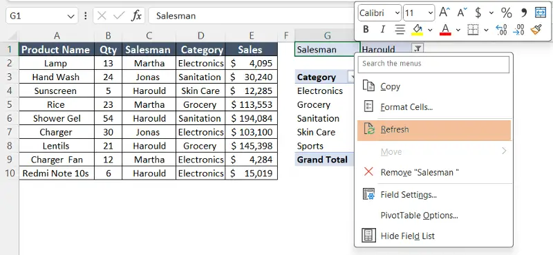 Clicked on Refresh to Pivot Table clear cache in Excel