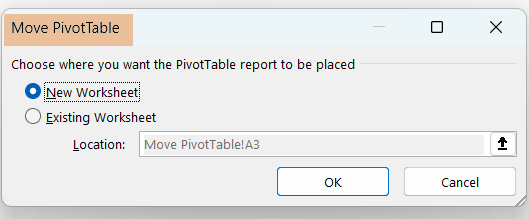 Chose New Worksheet to place the Pivot Table after moving in Excel