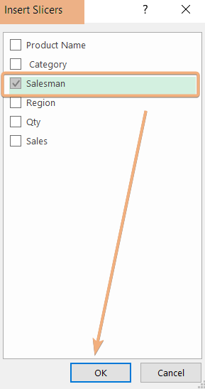 Insert Slicers dialog box to filter with slicer for multiple Pivot Tables