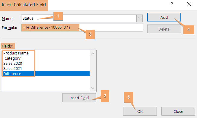 Steps to insert a formula in calculated field with IF statement