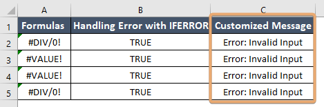 Applying ISERROR function to find error and show customized error in Excel