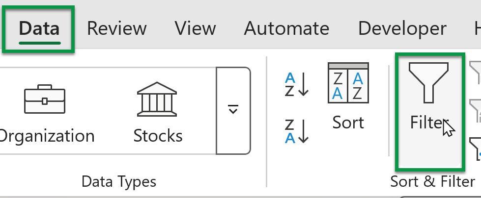 Apply Filter, from the Excel Data ribbon